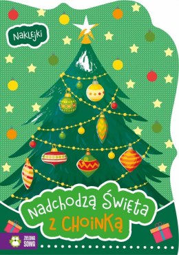CHRISTMAS IS COMING WITH A CHRISTMAS TREE PUBLISHED BY ZIELONA OWL