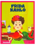 Frida Kahlo My Heroes