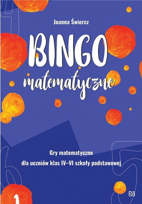 Math bingo. Mathematical games for classes IV-VI