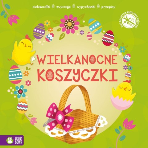 WYPYCHANKA PAP 290X290 WIELKANOCNE KOSZYCZKI WYDAWNICTWO ZIELONA SOWA