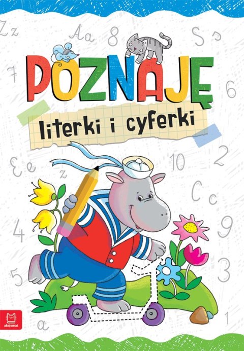 POZNAJĘ LITERKI I CYFERKI AKSJOMAT