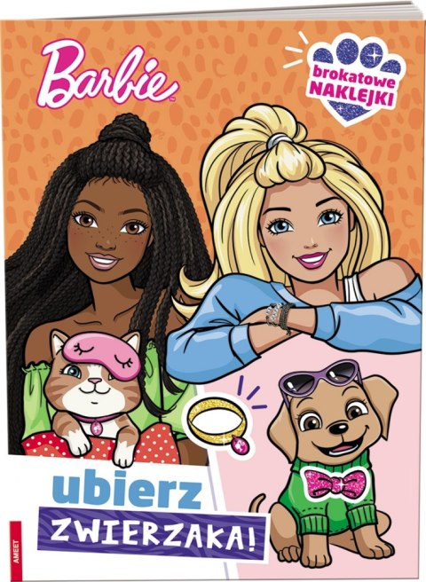 BARBIE. UBIERZ ZWIERZAKA AMEET