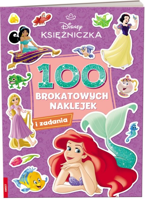 DISNEY KSIĘŻNICZKA. 100 BROKATOWYCH NAKLEJEK AMEET